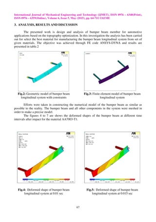 Design analysis of bumper beam subjected to offset impact loading for ...