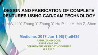 Design and fabrication of complete dentures using cad | PPTX