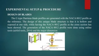 Design and Fabrication of Darrieus wind turbine | PPTX