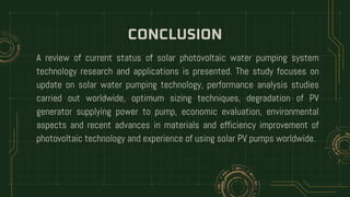 DESIGN AND FABRICATION OF SOLAR POWERED WATER PUMPING SYSTEM WITH AUTO ...