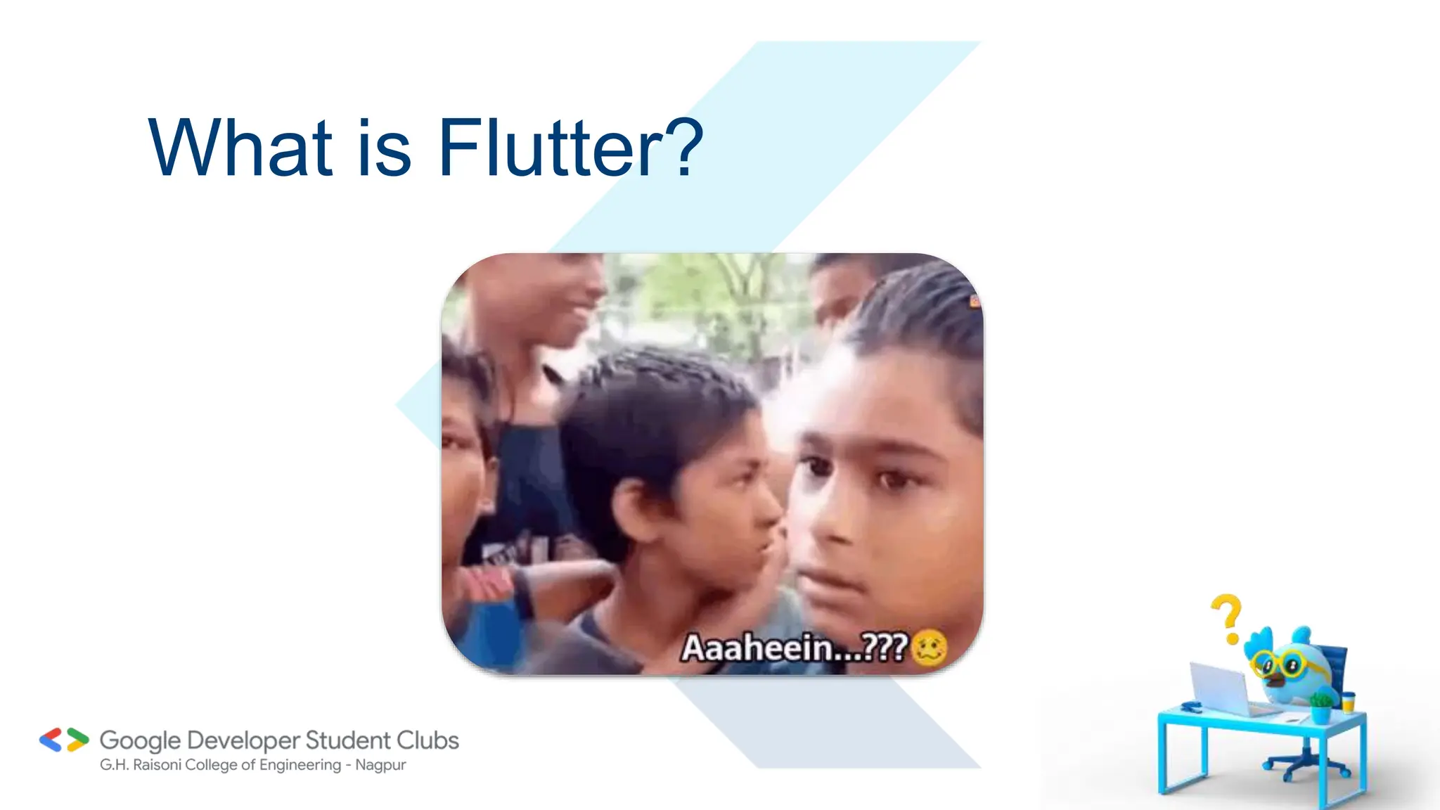 What is Flutter?
 
