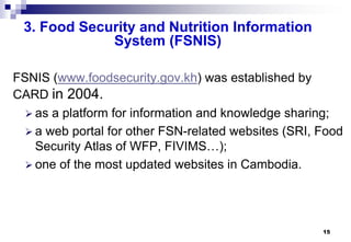 Design and implementation of food security strategies in Cambodia