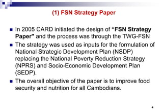 Design and implementation of food security strategies in Cambodia