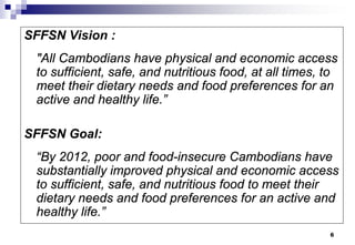 Design and implementation of food security strategies in Cambodia