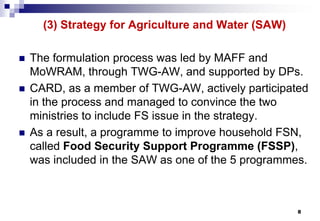 Design and implementation of food security strategies in Cambodia