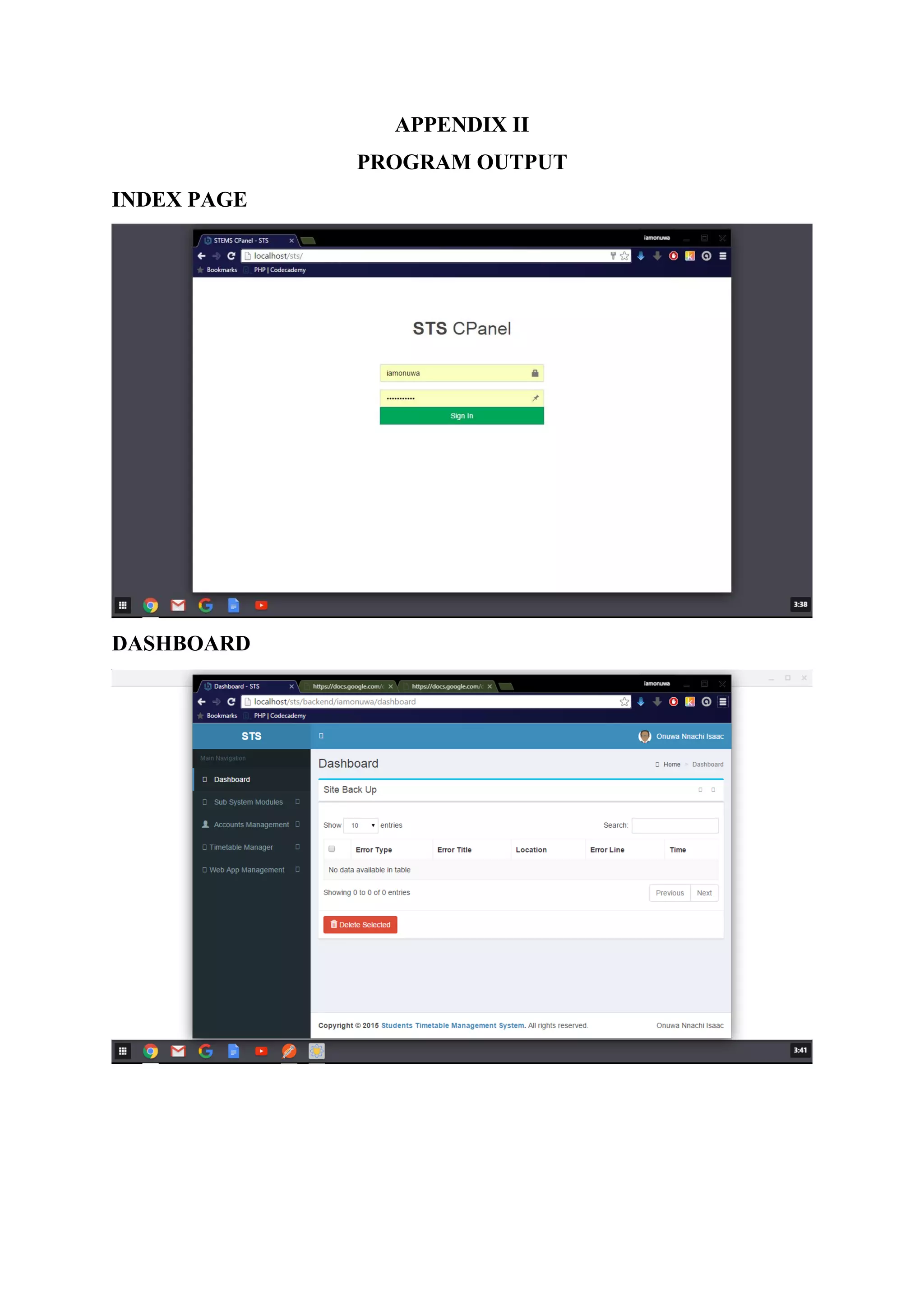 APPENDIX II
PROGRAM OUTPUT
INDEX PAGE
DASHBOARD
 