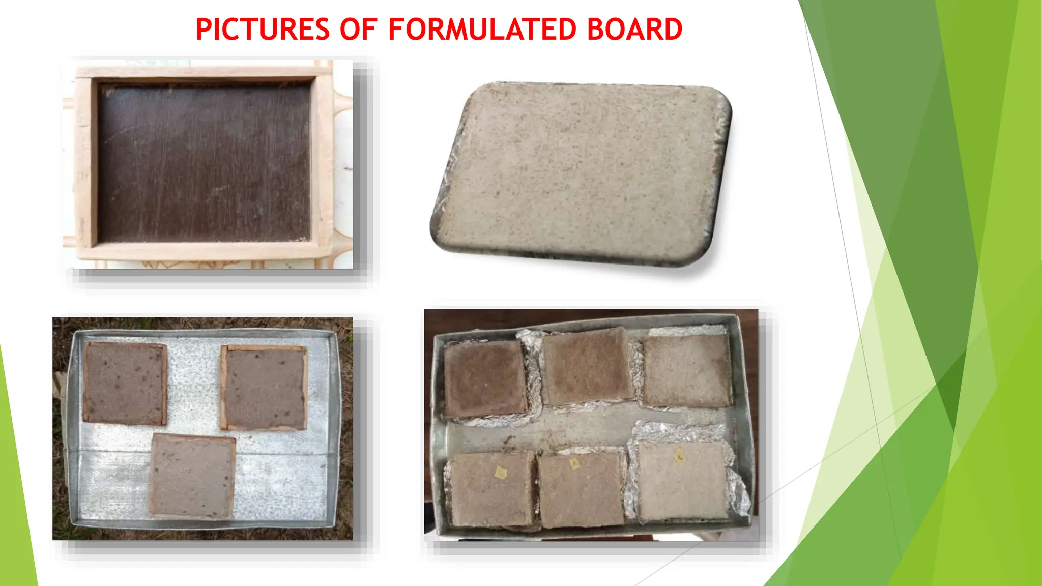 DESIGN AND MANUFACTURE OF CEILING BOARD USING SAWDUST AND WASTE CARTON ...