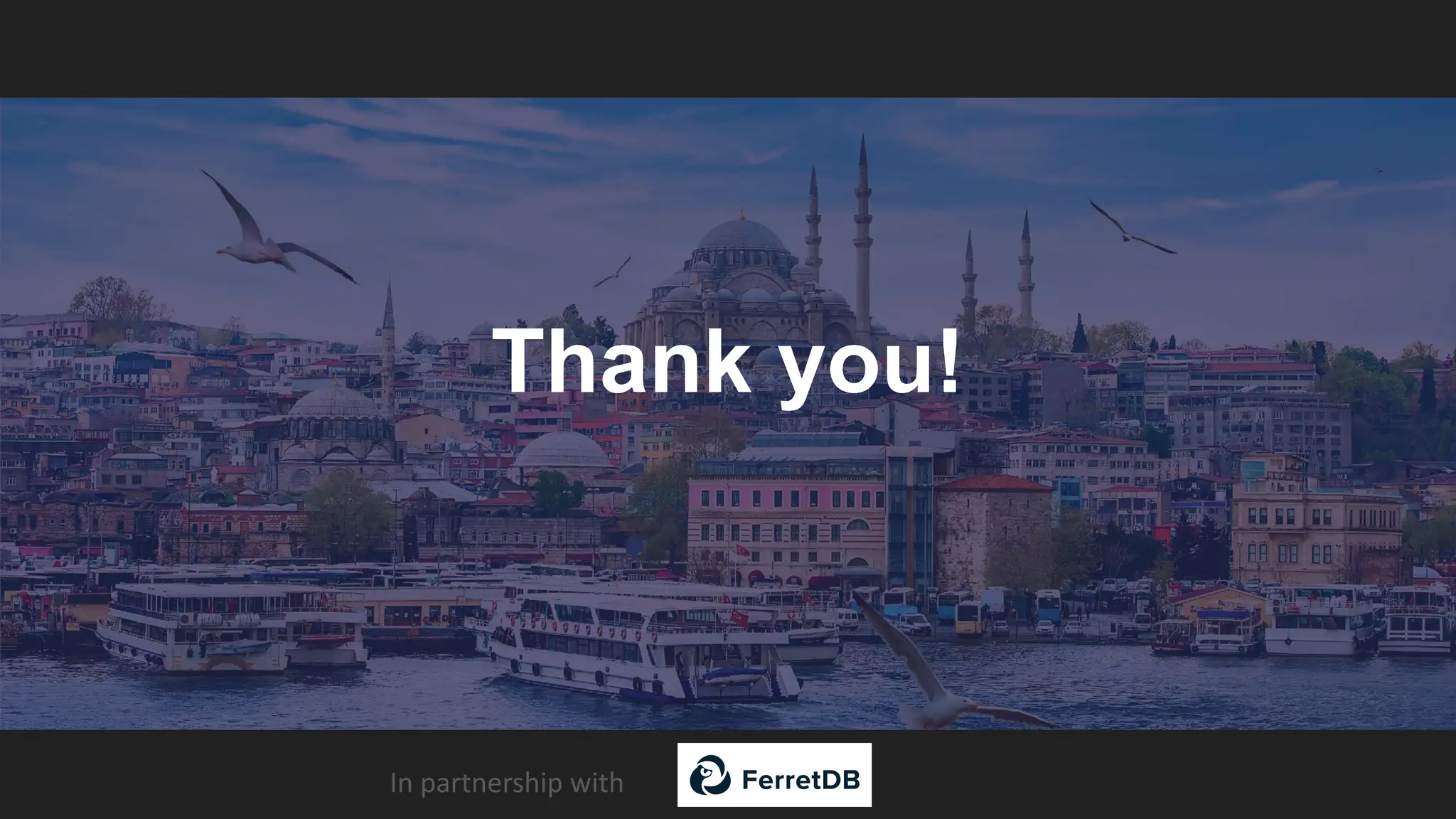In partnership with Thank you! 