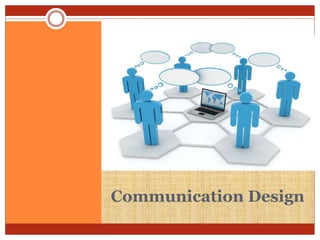 Design and process of communication. | PPTX