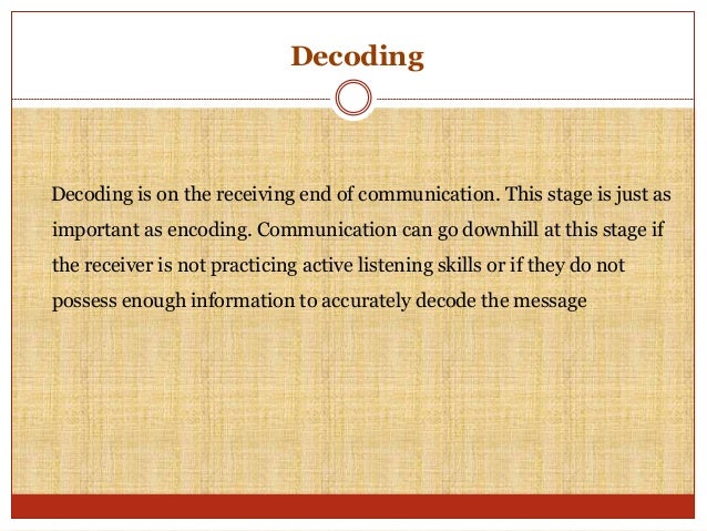 Design and process of communication.