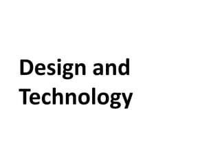 Design and
Technology

        Dr. Ricardo Sosa ricardo_sosa@sutd.edu.sg
 