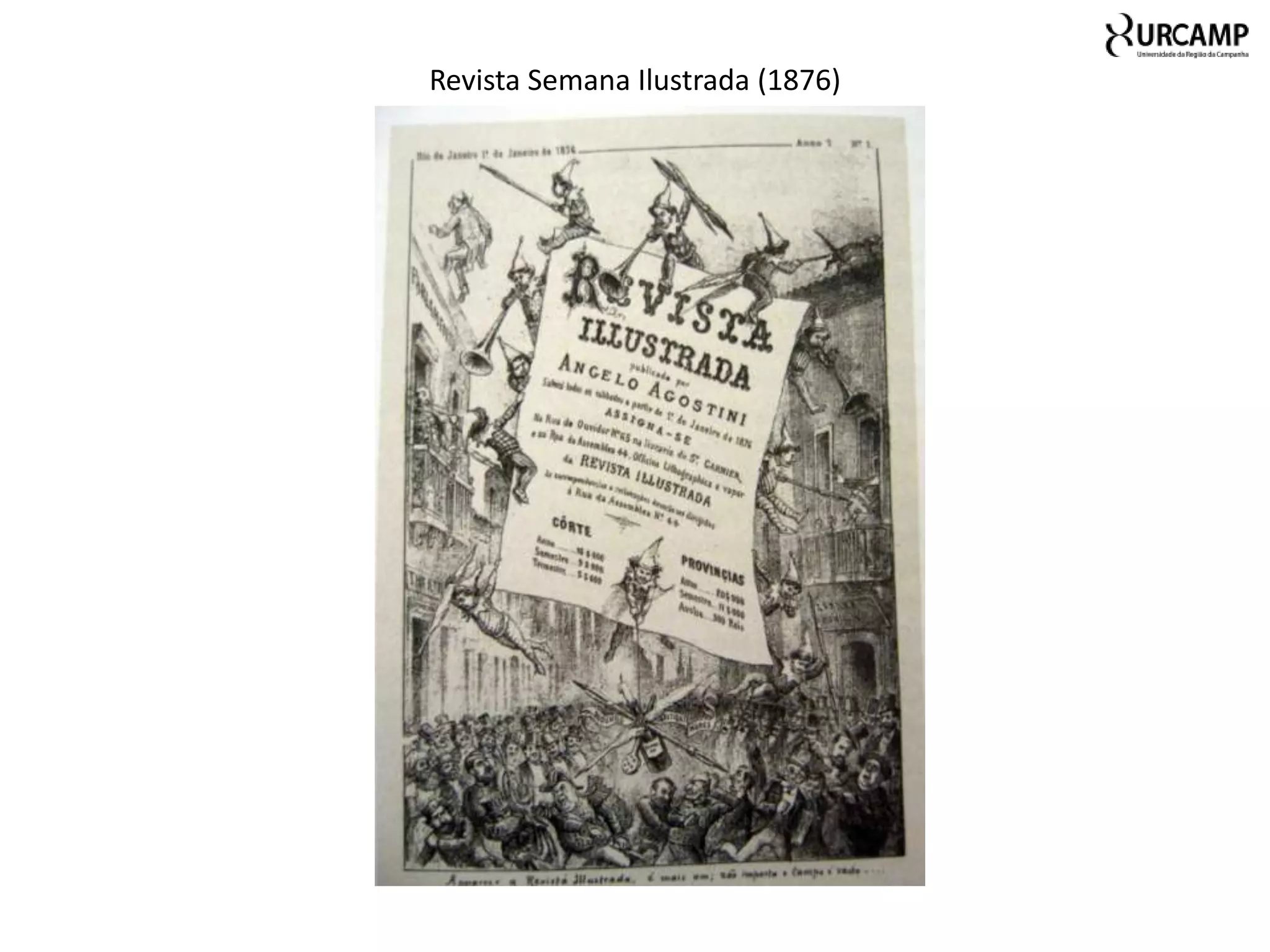 Revista Semana Ilustrada (1876)
 