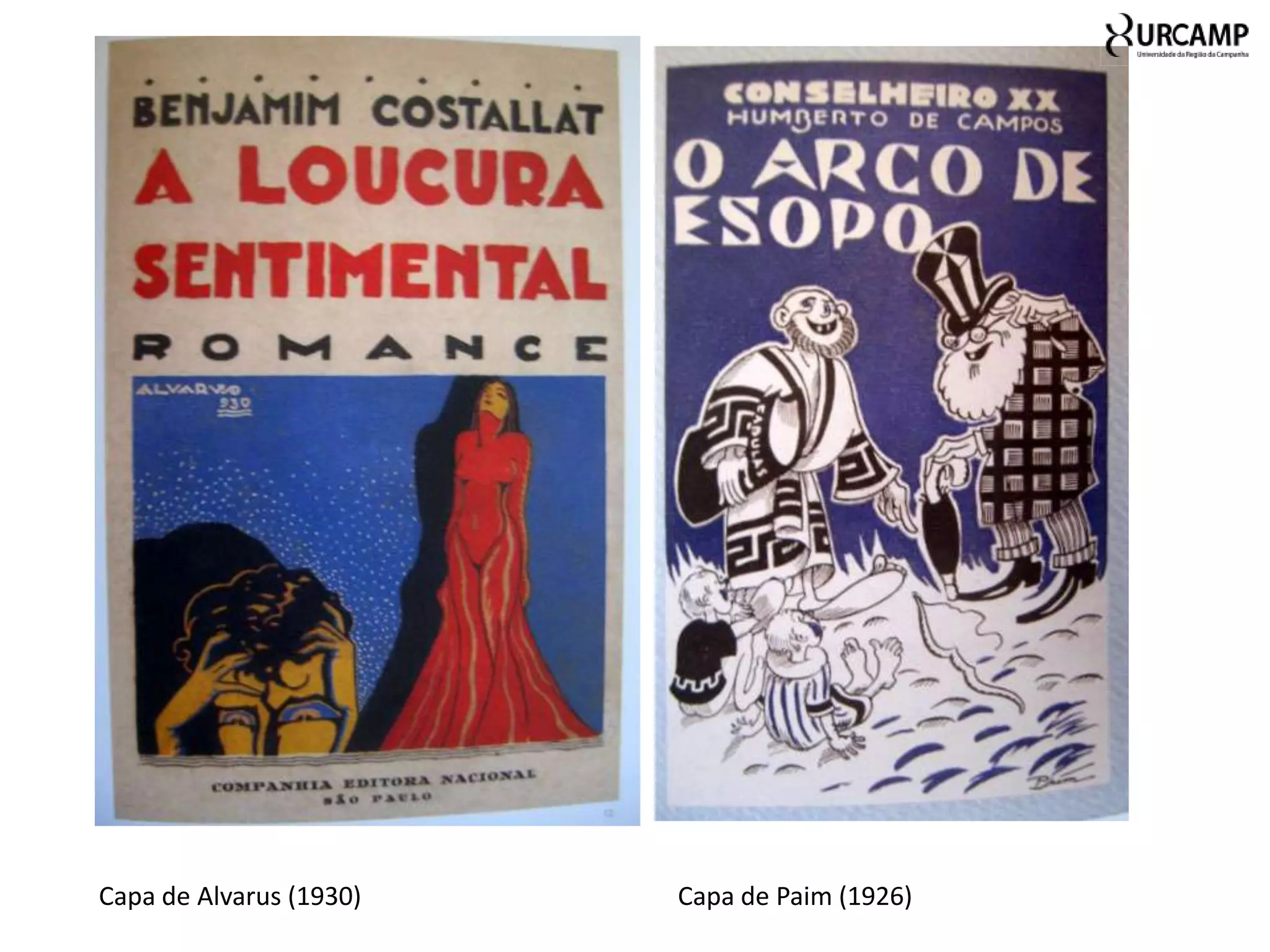 Capa de Alvarus (1930)   Capa de Paim (1926)
 