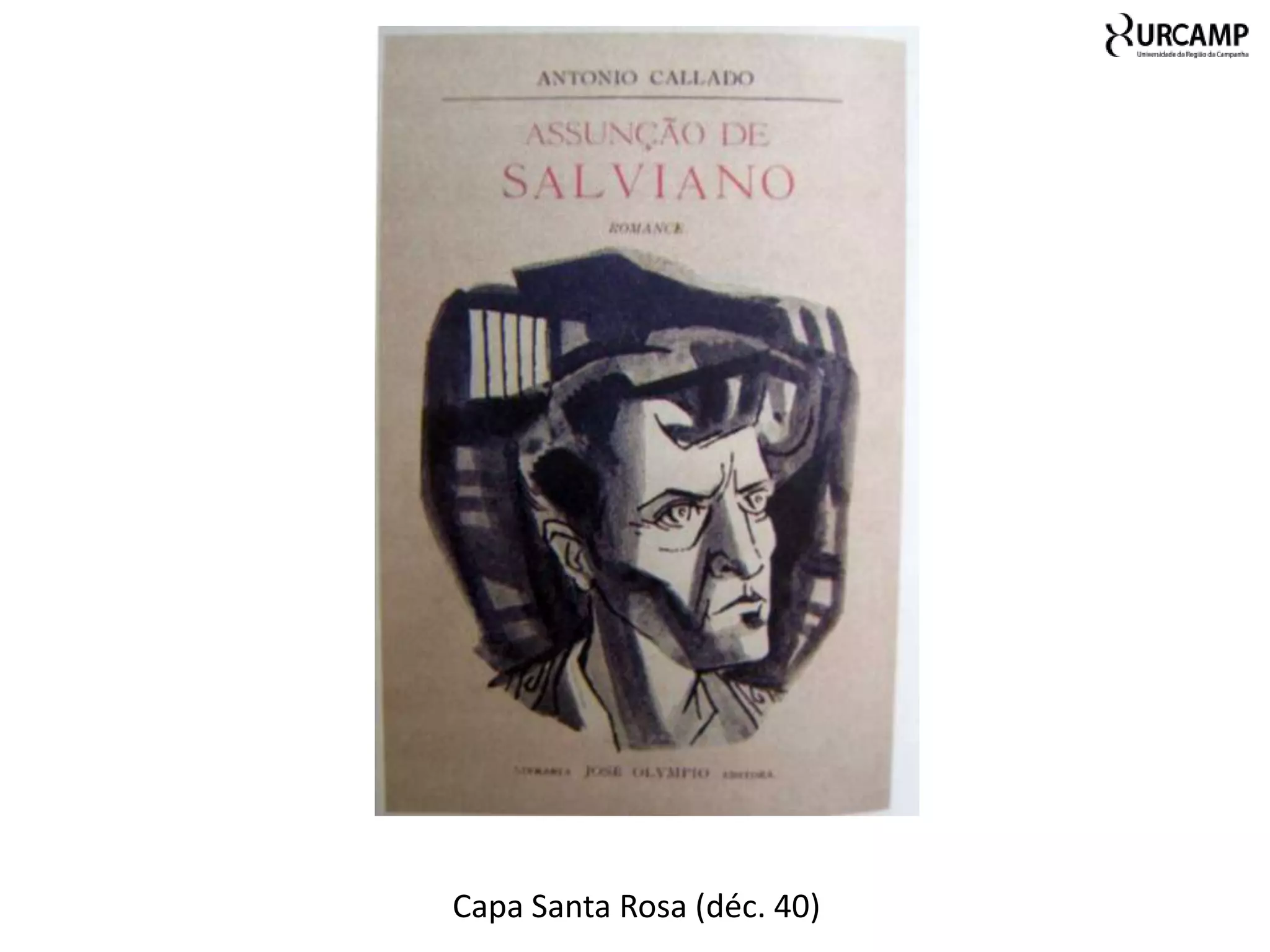 Capa Santa Rosa (déc. 40)
 