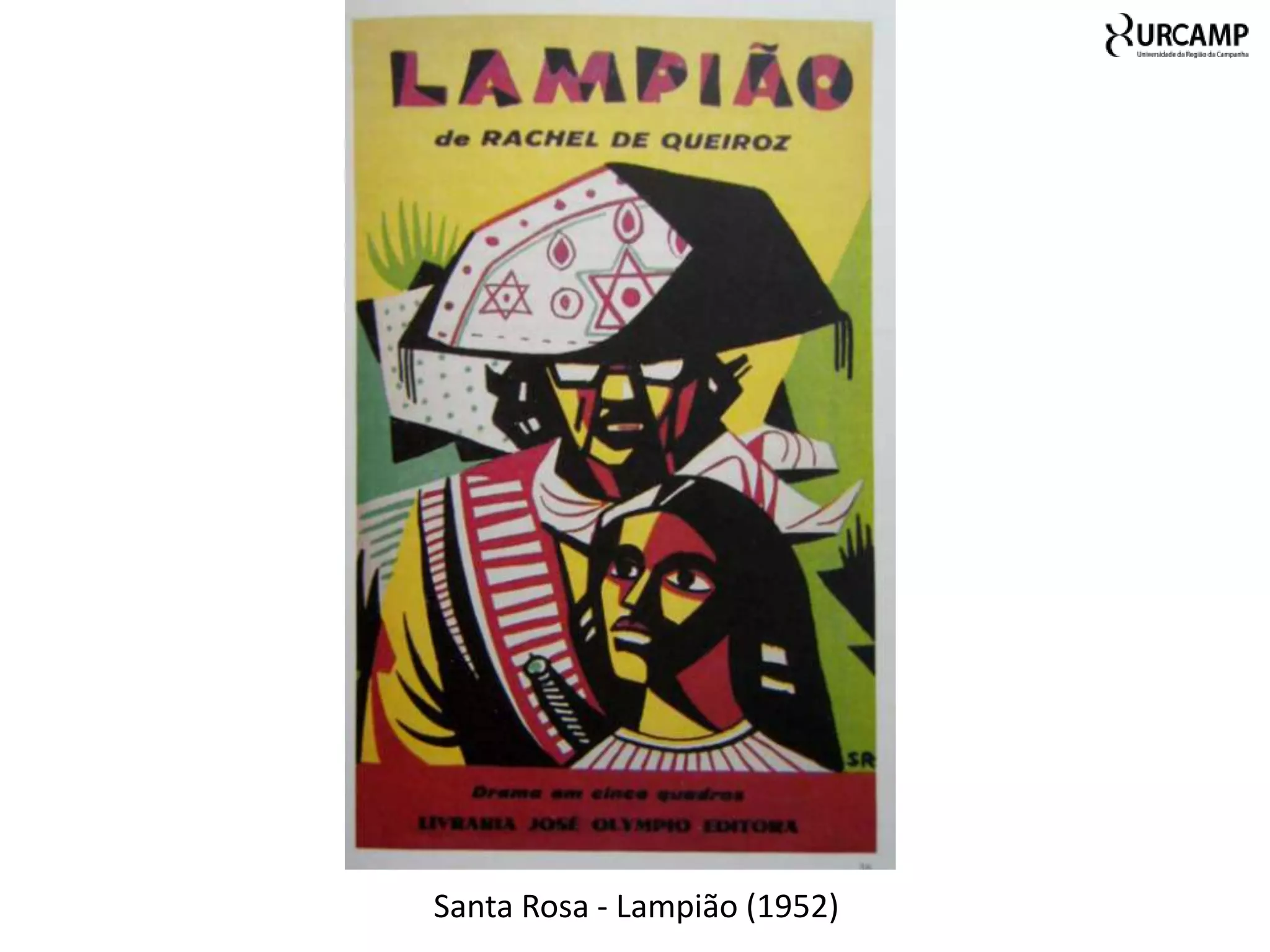 Santa Rosa - Lampião (1952)
 