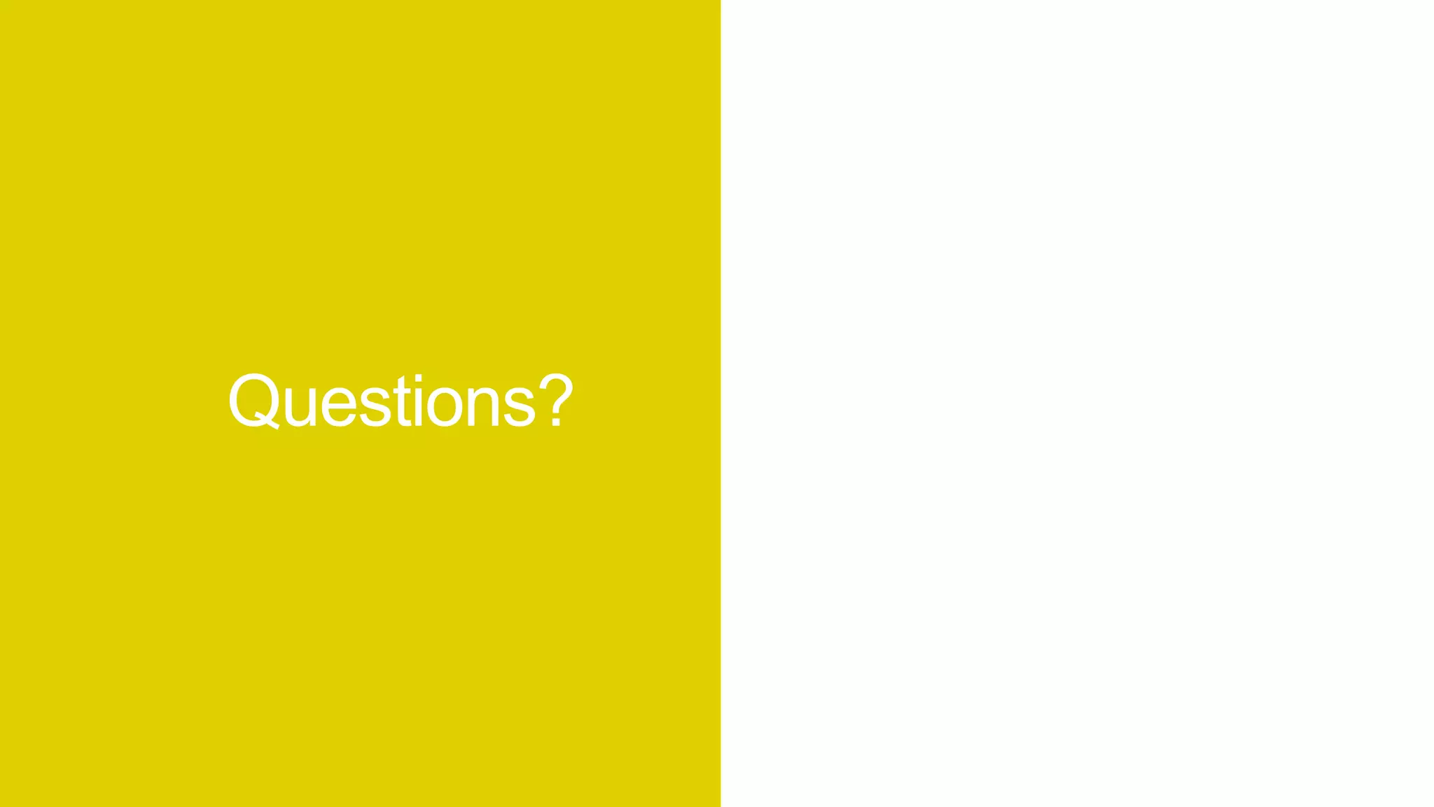 Questions?

 