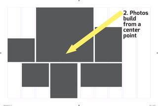 2. Photos
build
from a
center
point
design_basics.indd 14-15 7/30/12 12:30 AM
 