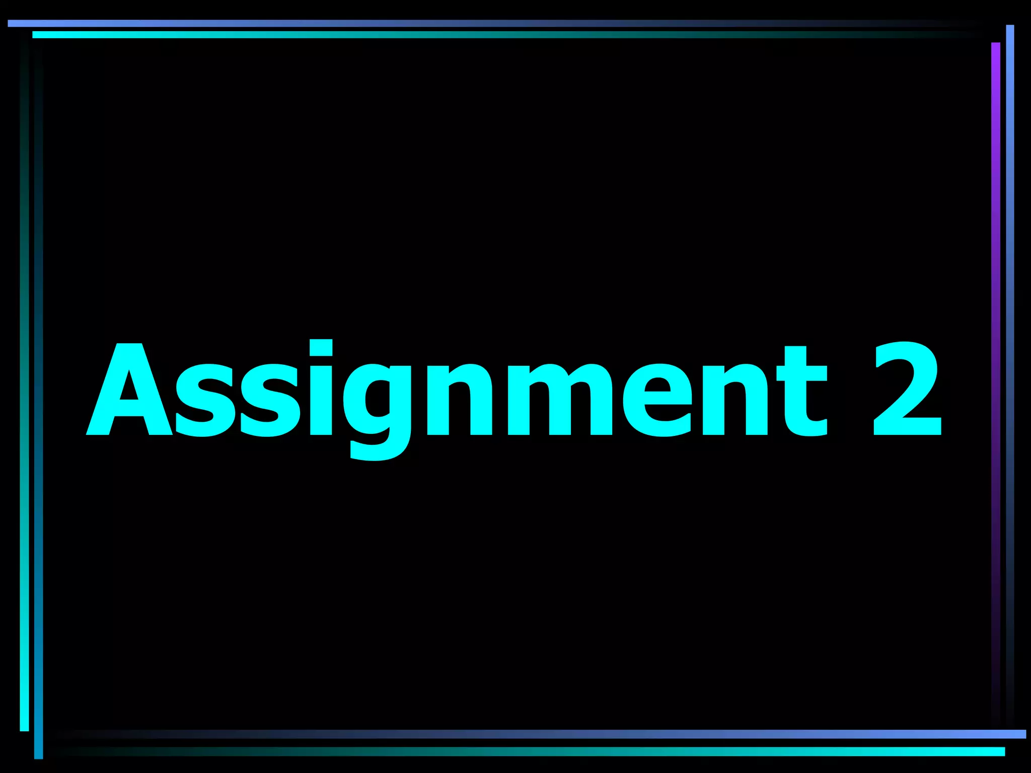Assignment 2 