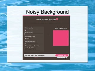 Noisy Background
 