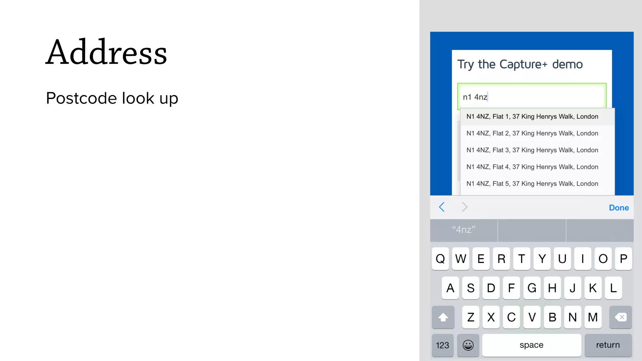 Address
Postcode look up
 
