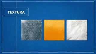 TEXTURA
 