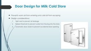 Design consideration for milk cold store.pptx