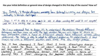 Has your initial definition or general view of design changed in this first day of the course? How so?
 