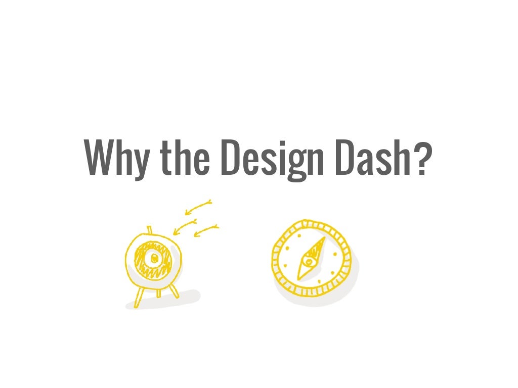 Introducing the Design Dash