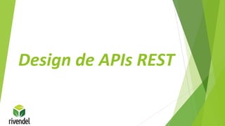 Design de APIs REST
 