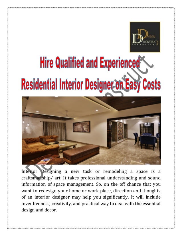 Hire Qualified and Experienced Residential Interior Designer on Easy Costs