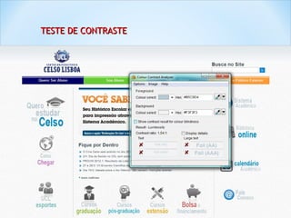TESTE DE CONTRASTE
 