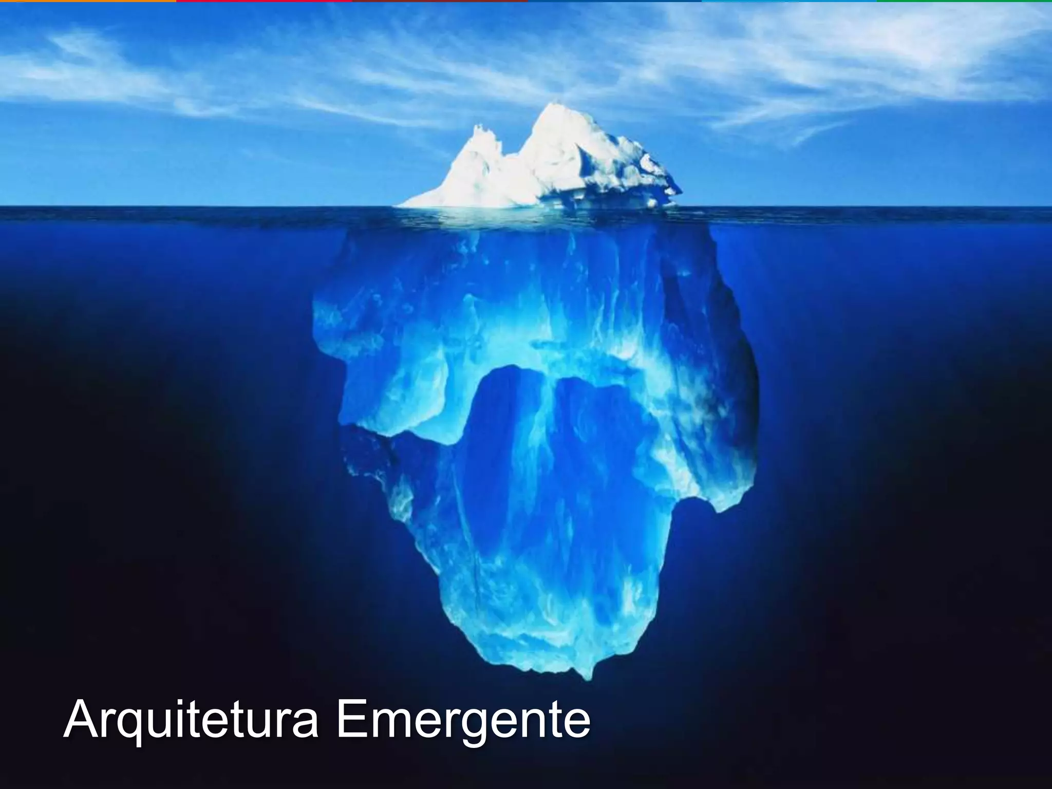 Arquitetura Emergente Globalcode – Open4education