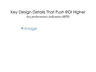 Design is in the Details