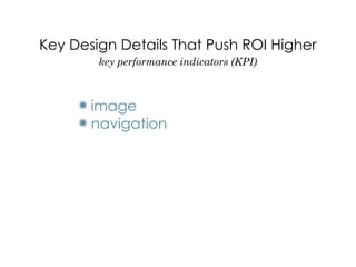 Design is in the Details