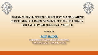 Design & Development of Energy management strategies for the ...