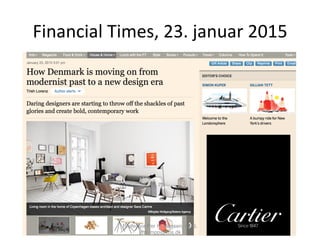 Financial	
  Times,	
  23.	
  januar	
  2015	
  
Professor Per H. Hansen, CBS,
phh.mpp@cbs.dk
 