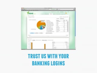 trustuswithyour 
bankinglogins
 