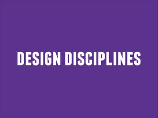 design disciplines

 