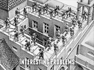Interesting Problems

 