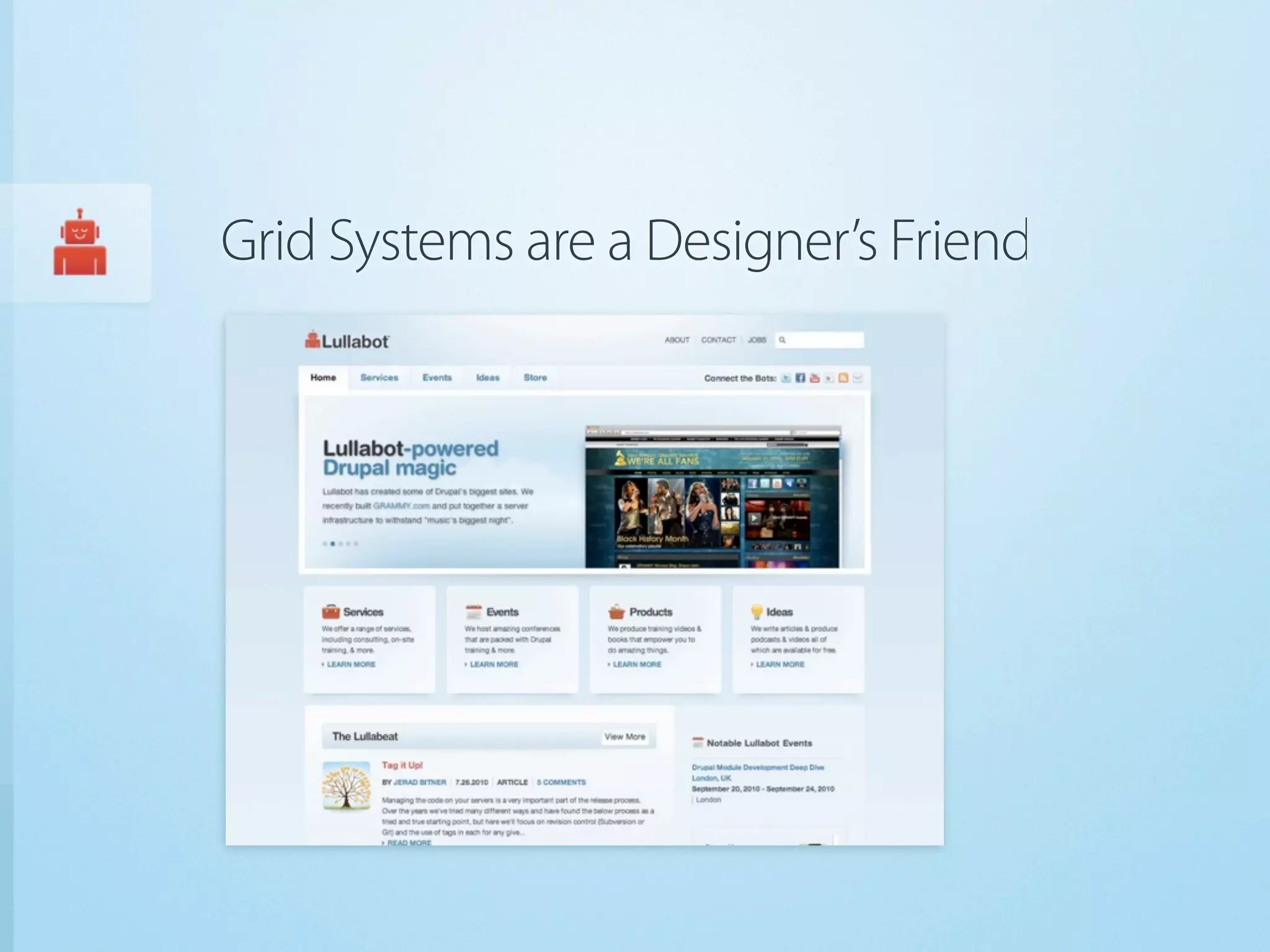 Grid Systems are a Designer’s Friend
 