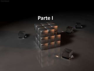Parte I
 