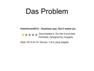 Das Problem
 