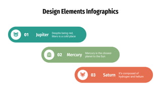 Design Elements Infographics by Slidesgo.pptx