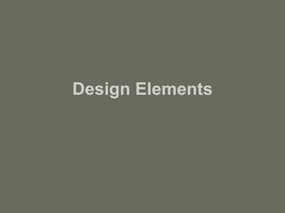 Design Elements 