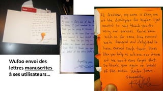 Wufoo envoi des
lettres manuscrites
à ses utilisateurs…
 