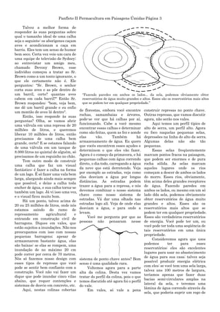 Panfleto II Permacultura em Paisagens Úmidas Página 3
Talvez a melhor forma de
responder às suas perguntas sobre
qual o tamanho ideal de uma calha
seja o seguinte: os aborígenes caçam
aves e acondicionam a caça em
barris. Eles tem um senso de humor
bem seco. Certa vez veio um cara de
uma equipe de televisão de Sydney;
ao entrevistar um amigo meu,
chamado Devony Brown, esse
indivíduo começou a tratar ao Sr.
Brown como a um tonto ignorante, o
que ele certamente não é. Ele
perguntou: "Sr. Brown, o senhor
corta suas aves e as põe dentro de
um barril, certo? quantas aves
cabem em cada barril?" Então Sr.
Brown respondeu: "bom, veja bem,
me dê um barril grande e eu enfio
um montão de aves lá dentro".
Então, isso responde às suas
perguntas? Olha, se vamos abrir
uma válvula em uma represa de 20
milhões de litros, e queremos
liberar 10 milhões de litros, então
precisamos de uma calha bem
grande, certo? E se estamos falando
de uma válvula em um tanque de
8.000 litros no quintal de alguém, só
precisamos de um reguinho no chão.
Tem outro modo de construir
uma calha que faz um visual
fantástico: é fazer a calha na forma
de um lago. É só fazer uma vala bem
larga, alargando ainda mais sempre
que possível, e deixe a calha toda
encher de água, e sua calha torna-se
também um lago. Já vi isso uma vez,
e o visual ficou muito bom.
Há um ponto, talvez acima de
20 ou 25 milhões de litros, onde nós
estamos saindo do ramo de
represamento agricultural e
entrando em construção civil de
barragens. Diques em vales, que
estão sujeitos a inundações. Não nos
preocupamos com isso com nossas
pequenas barragens; apesar de
armazenarem bastante água, elas
são baixas: se elas se rompem, uma
inundação de no máximo 20 cm
pode correr por cerca de 70 metros.
Nós só fazemos nosso design com
esses tipos de represas que você
pode se sentir bem confiante com a
construção. Você não vai fazer um
dique que pode inundar cinco vilas
abaixo, que requer contenções e
sistemas de desvio em concreto, etc.
Aqui, nestas colinas cobertas
de florestas, embora você encontre
rochas, samambaias e árvores,
pode-se ver que há calhas por aí,
funcionando. Cabe a você mesmo
encontrar essas calhas e determinar
como são feitas, quem as fez e aonde
elas vão. Também há
armazenamento de água. Eu quero
que vocês encontrem esses açudes e
determinem o que eles vão fazer.
Agora é o começo da primavera, e há
pequenas calhas com água correndo
direto, o dia todo, carregando a água
da neve que está derretendo. Veja
por exemplo as estradas, veja como
elas desviam a água por longas
distâncias. As estradas podem
trazer a água para a represa, e nós
devemos combinar o nosso sistema
chave como nosso sistema de
estradas. Vá dar uma olhada nas
estradas logo alí. Veja de onde elas
desviam a água, e para onde a
levam.
Você me pergunta por que as
pessoas não pensaram nesse
sistema de ponto chave antes? Bom
senso é uma qualidade rara.
Voltemos agora para a parte
alta da colina. Desta vez vamos
tratar do perfil da colina, pois o que
temos discutido até agora foi o perfil
do vale.
Em vales, só vale a pena
construir represas no ponto chave.
Outras represas, que vamos discutir
agora, não serão nos vales.
Aqui temos um perfil típico de
alto de serra, um perfil alto. Agora
eu foco naquelas pequenas selas,
depressões na linha do alto da serra.
Algumas delas não são tão
pequenas.
Essas selas freqüentemente
marcam pontos fracos na paisagem,
que podem ser enormes e de pura
rocha sólida. As selas marcam
aqueles lugares onde os rios
começam a descer de ambos os lados
do morro. Esses rios, obviamente,
têm acima deles grandes receptores
de água. Fazendo paredes em
ambos os lados, ou mesmo em um só
lado dda sela, podemos obviamente
obter reservatórios de água muito
grandes e altos. Esses são os
reservatórios mais altos que se
podem ter em qualquer propriedade.
Esses são verdadeiros reservatórios
de energia. Você pode ter um, ou
você pode ter toda uma seqüência de
tais reservatórios em uma única
propriedade.
Consideremos agora que usos
podemos ter para esses
reservatórios: eles são excelentes
lugares para usar no abastecimento
de água para sua casa; talvez seja
possível produzir energia elétrica
com eles: se você tem uma sela larga,
talvez uns 100 metros de largura,
teríamos apenas que fazer duas
bacias semi-circulares amplas na
lateral da sela, e teremos uma
lâmina de água correndo através da
sela, que poderia suprir um rego de
“Fazendo paredes em ambos os lados... da sela, podemos obviamente obter
reservatórios de água muito grandes e altos. Esses são os reservatórios mais altos
que se podem ter em qualquer propriedade.”
 
