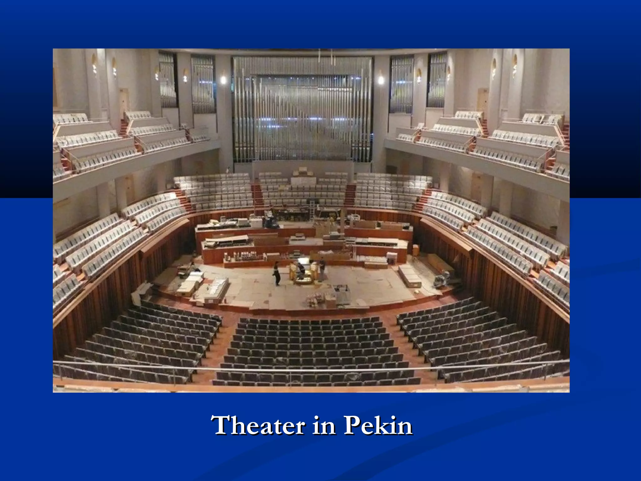 Theater in Pekin
