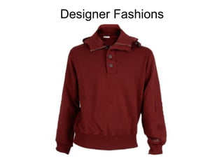 Designer Fashions 