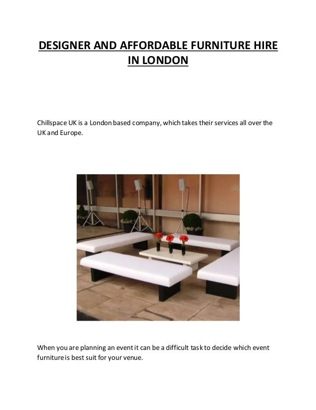 Designer And Affordable Furniture Hire In London
