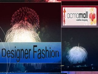 Designer fashion